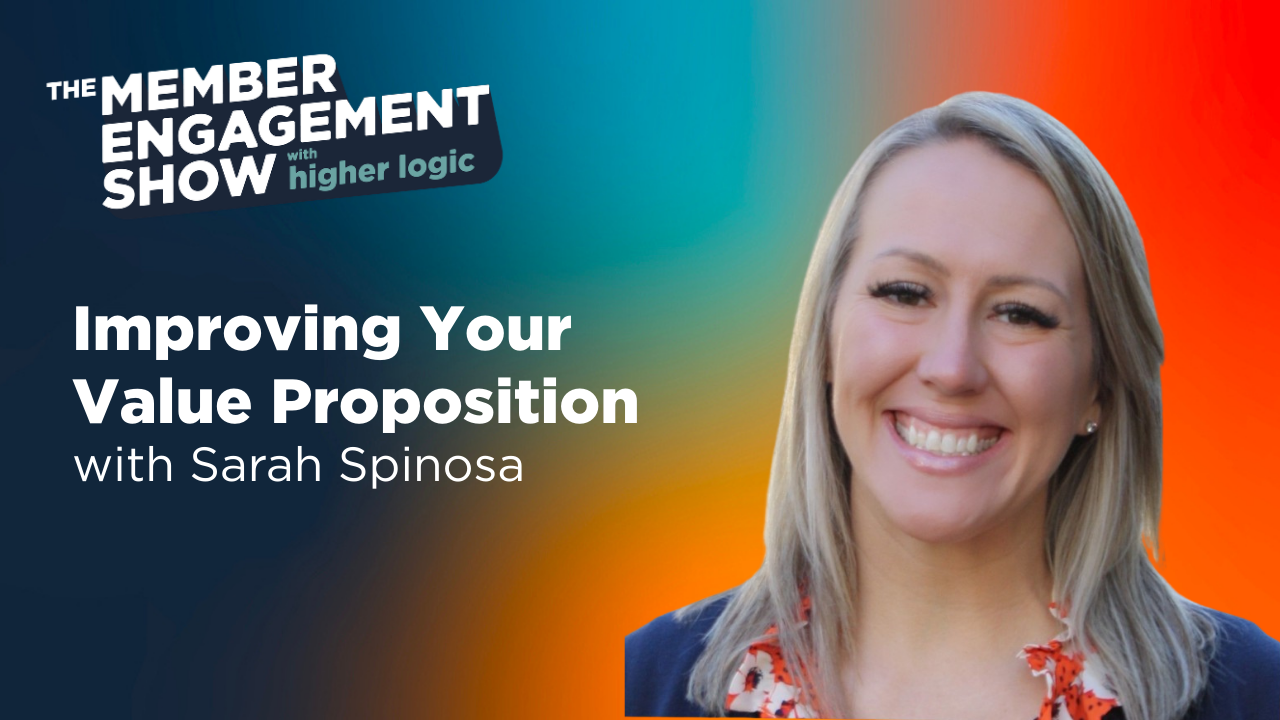 Podcast: Improving Your Value Proposition with Sarah Spinosa